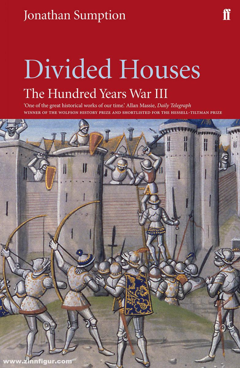 Faber & Faber Sumption, Jonathan: The Hundred Years War. Band 3: Divided Houses