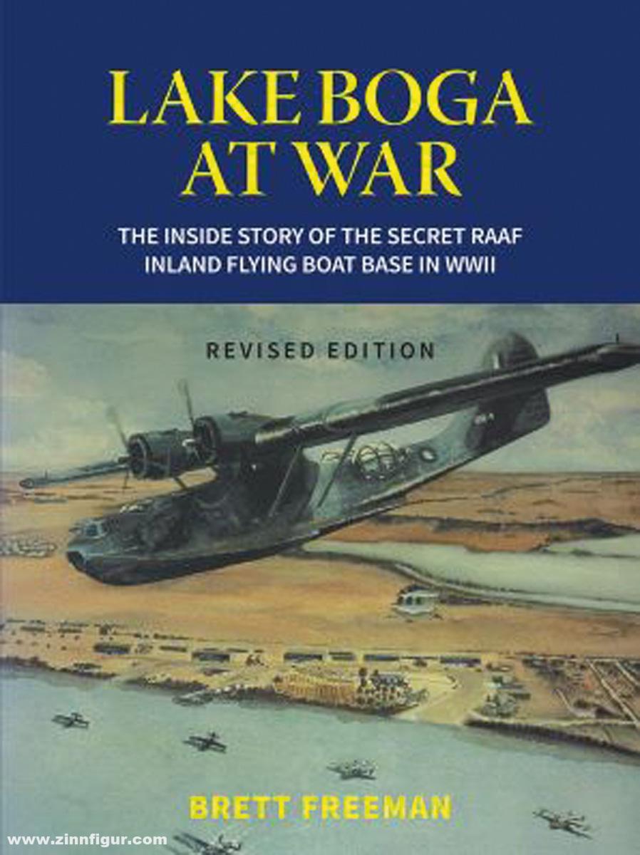 Avonmore books Freeman, Brett: Lake Boga at War. The inside story of the secret RAAF inland Flying Boat Base in World War II