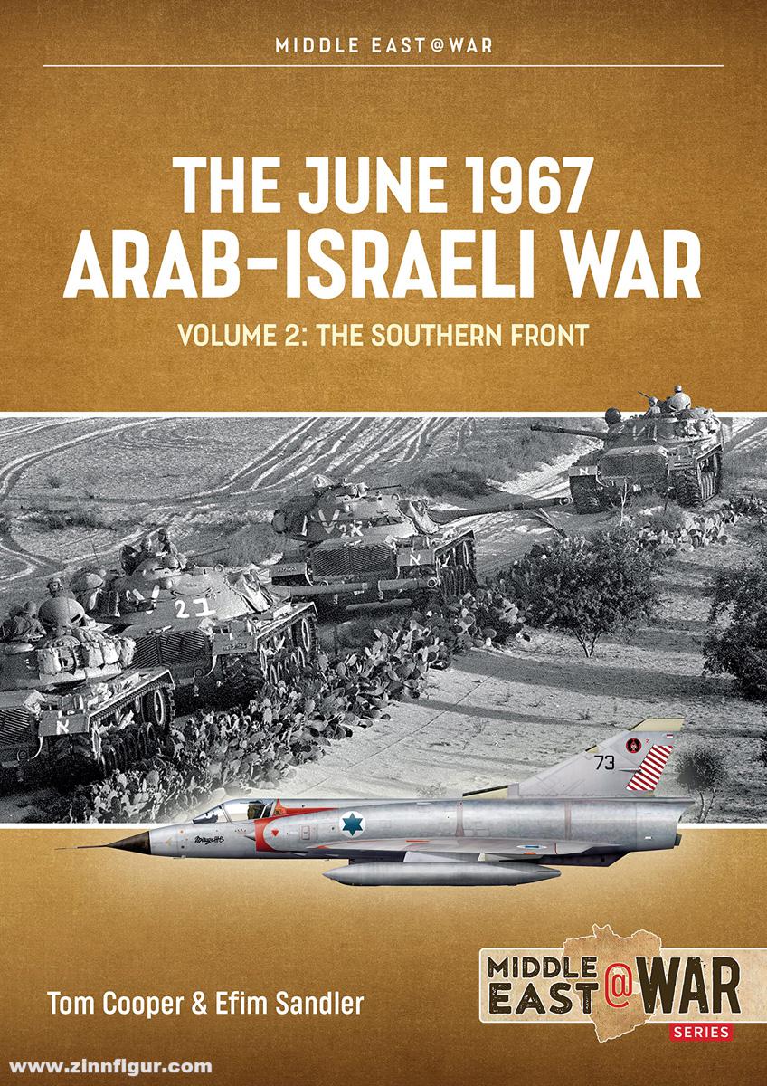 HELION & Company Cooper, Tom/Sandler, Efim: The June 1967 Arab-Israeli War. Band 2: The Southern Front