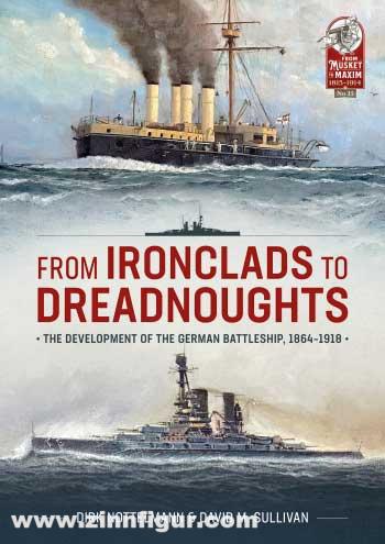 HELION & Company Nottelmann, Dirk / Sullivan, David M.: From Ironclads to Dreadnoughts