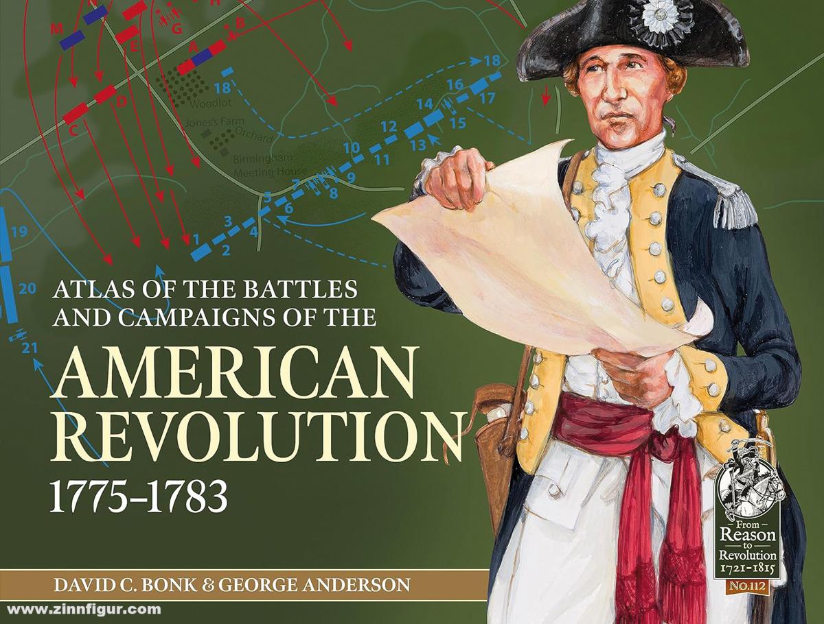 HELION & Company Anderson, George/Bonk, David C.: Atlas of the Battles and Campaigns of the American Revolution 1775-1783