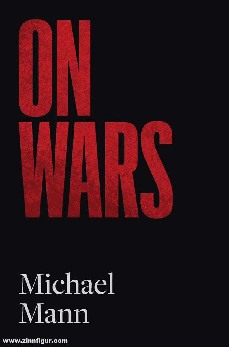 Yale University Press Mann, Michael: On Wars