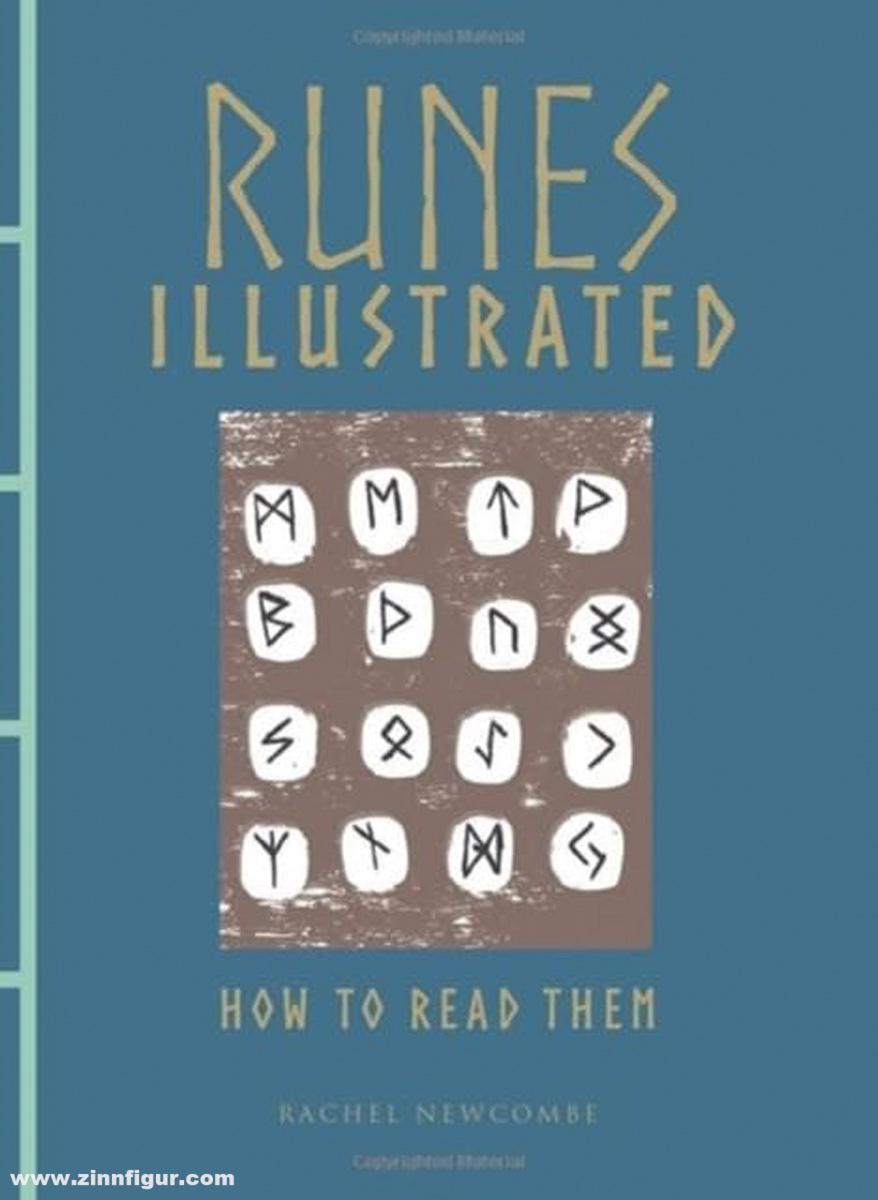 Amber Books Newcombe, Rachel: Runes Illustrated. How to Read Them