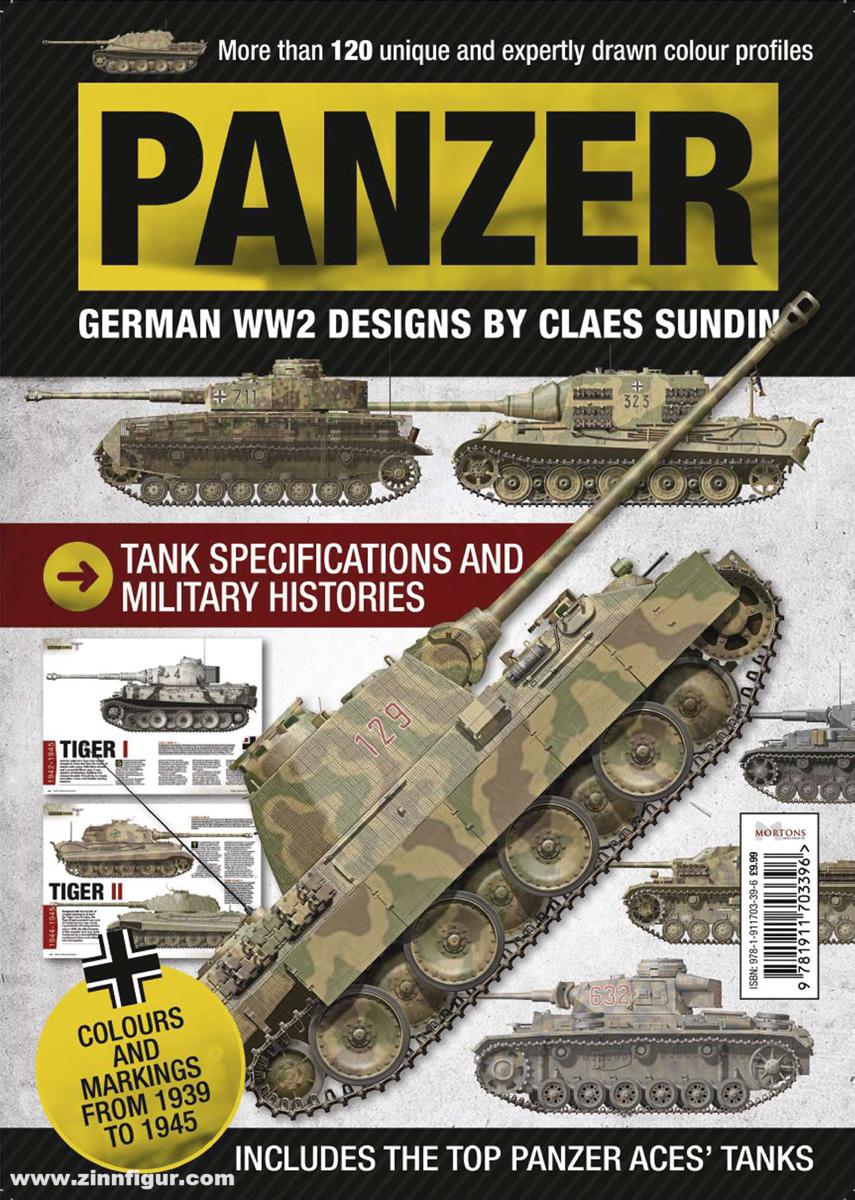 Sundin, Claes: Panzer. German WW2 Designs by Claes Sundin