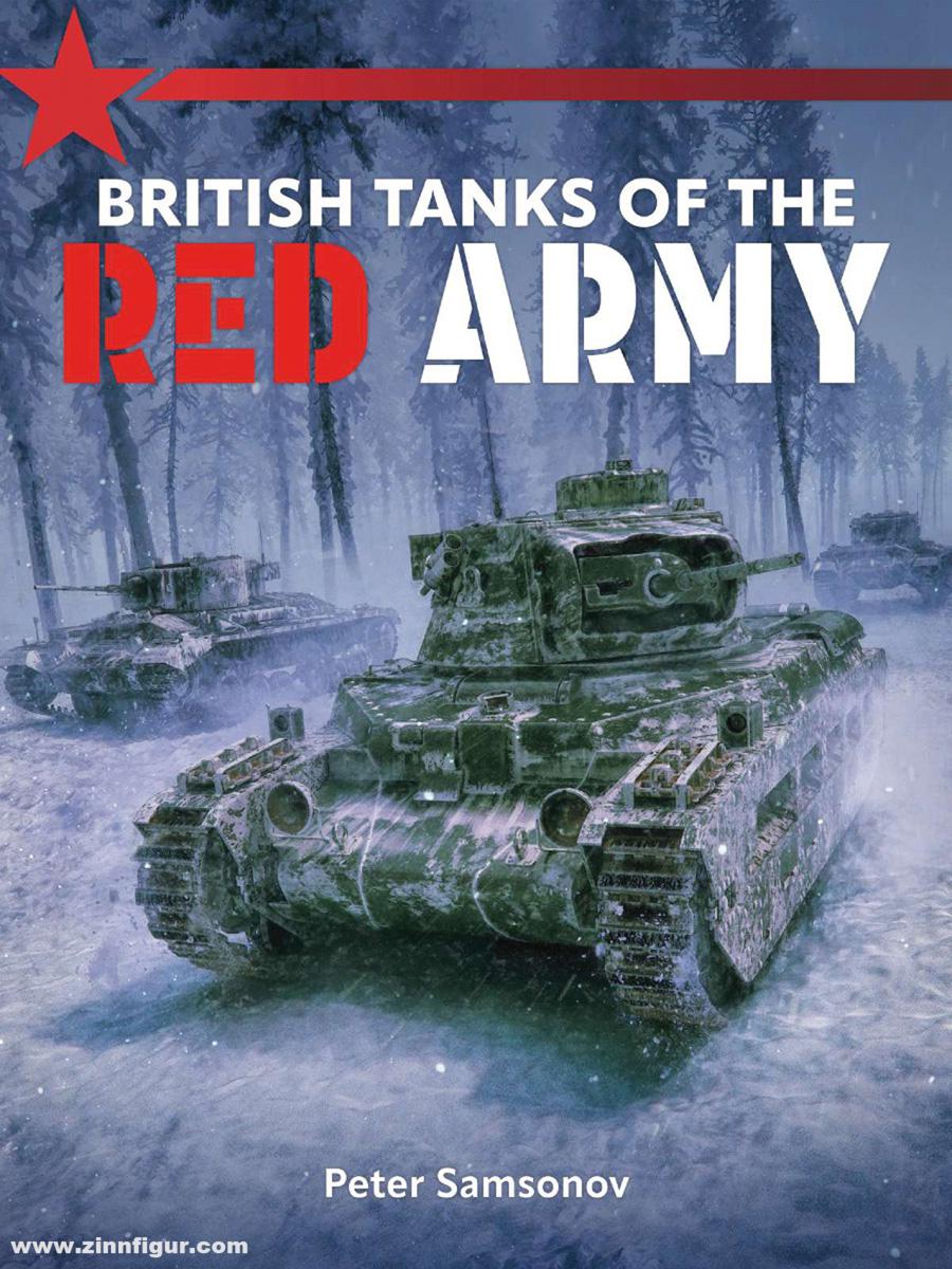 Samsonov, Peter: British Tanks of the Red Army
