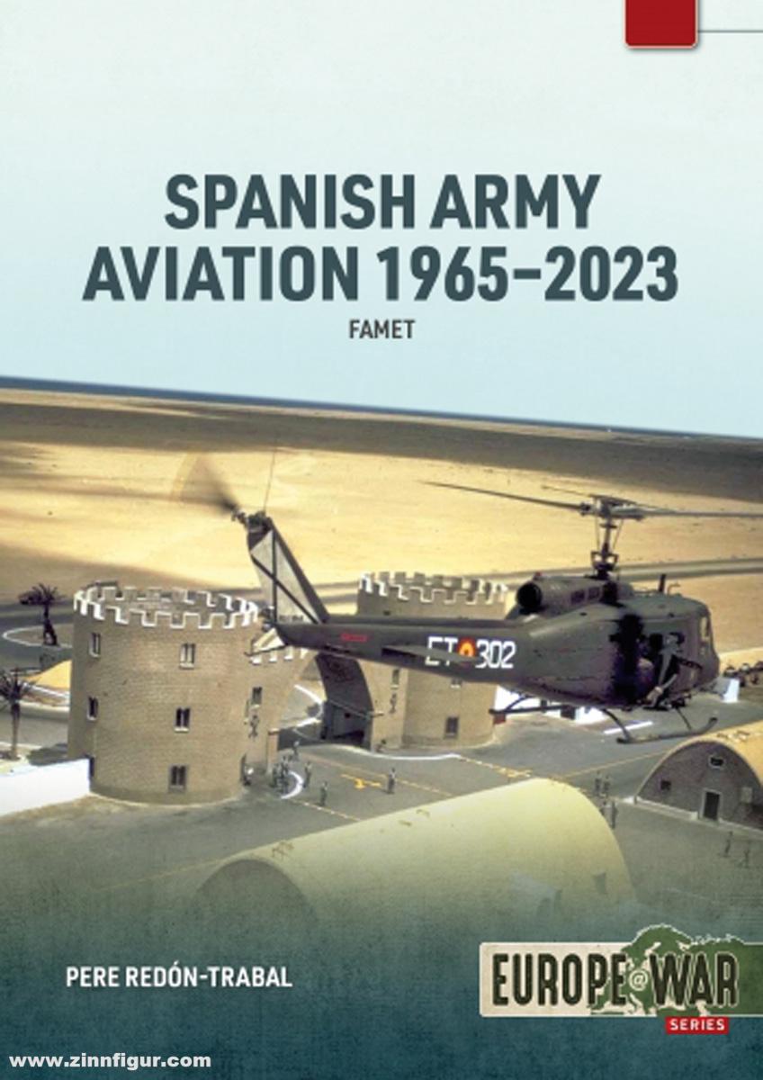 HELION & Company Redón-Trabal, Pere: Spanish Army Aviation 1965-2023. FAMET