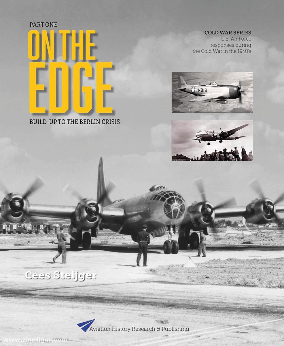 Steijger, Cees: On the Edge. Band 1: Turning point Berlin