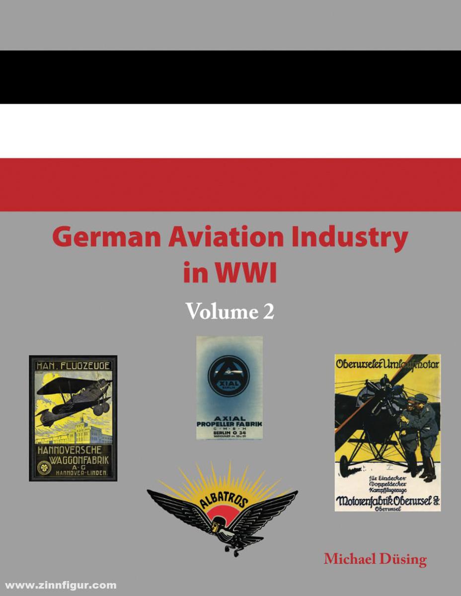 Aeronaut Books Düsing, Michael: German Aviation Industry in WWI. Band 2