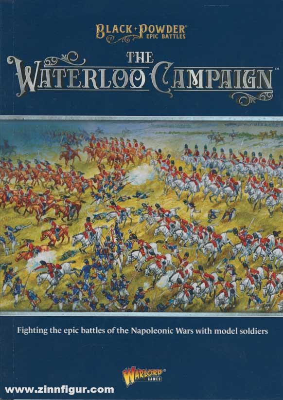Warlord Games Black Powder Epic Battles: The Waterloo Campaign Rulebook
