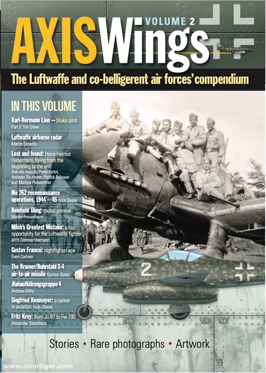 Chandos Publications Axis Wings. The Luftwaffe and co-belligerent air forces' compendium. Band 2