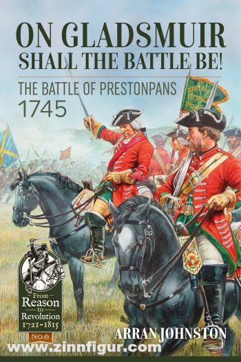 HELION & Company Johnston, Arran: On Gladsmuir Shall the Battle Be The Battle of Prestonpans 1745