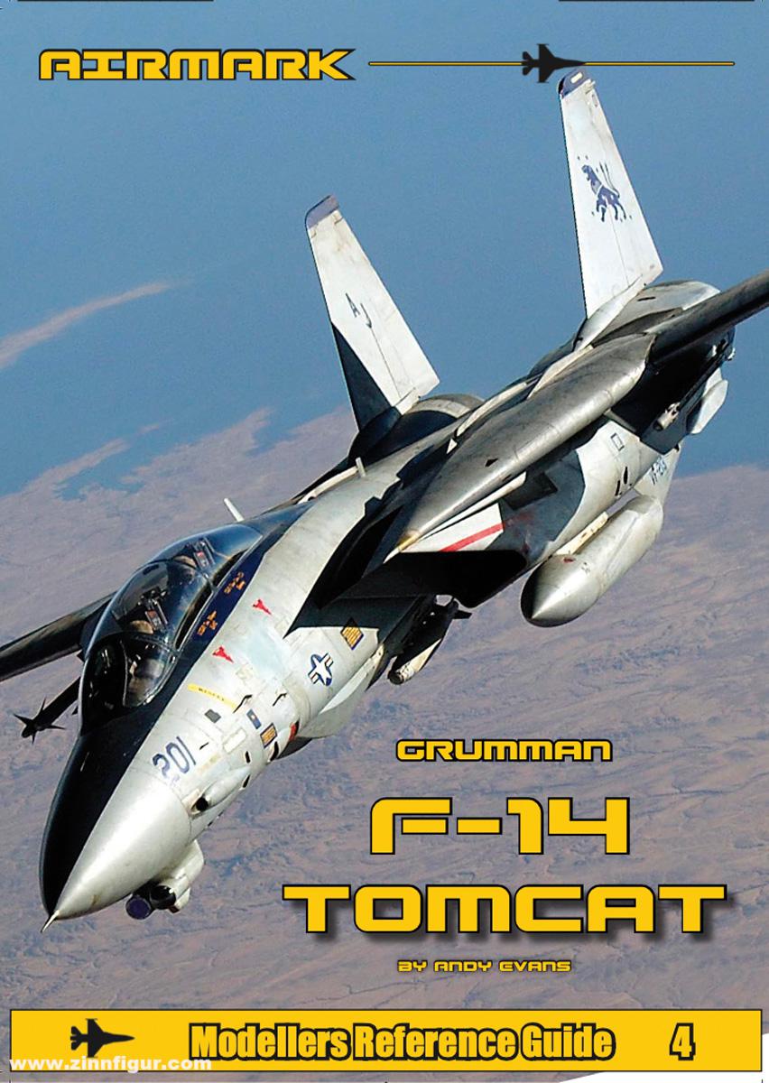 Airmark Media Evans, Andy: Profile and Scale Series. Band 4: Grumman F-14 Tomcat