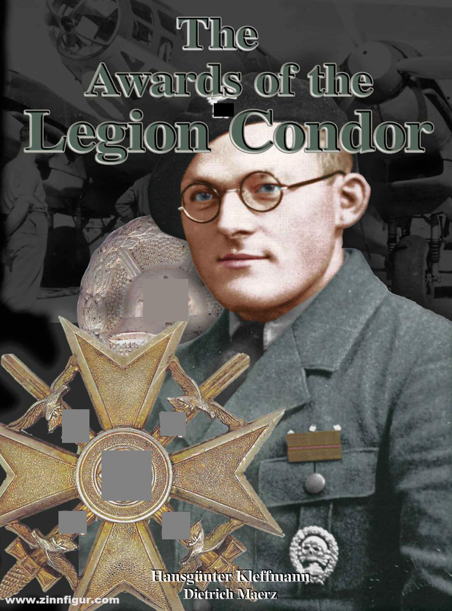 B&D Publishing Kleffmann, Hansgünter/Maerz, Dietrich: The Awards of the Legion Condor