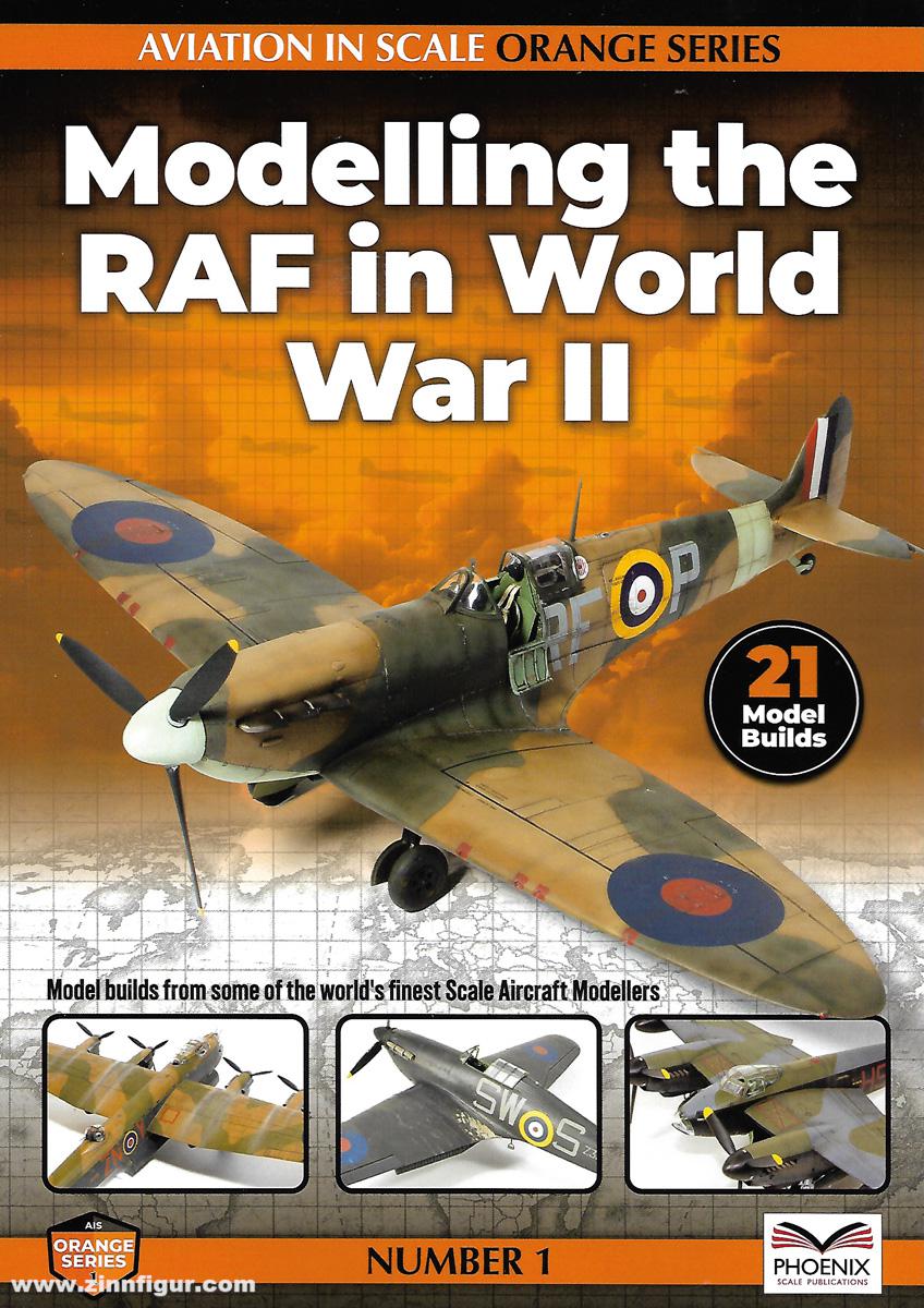 Phoenix Scale Publications Aviation in Scale. Orange Series. Band 1: Modelling the RAF in World War II