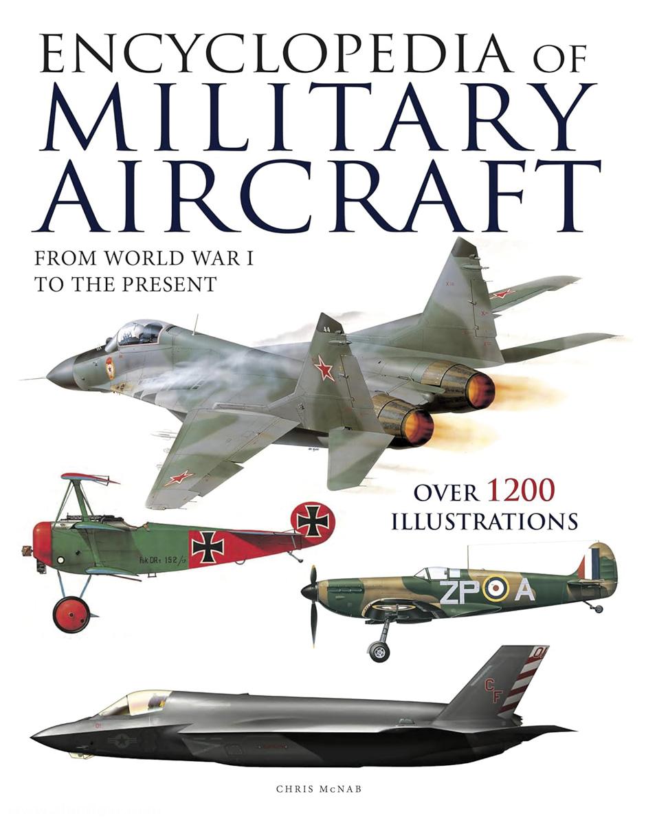 Amber Books McNab, Chris: Encyclopedia of Military Aircraft. From World War I to the present
