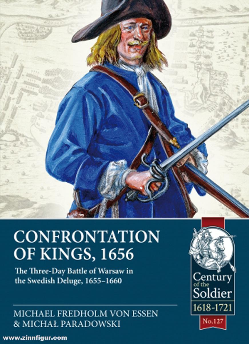 HELION & Company Essen, Michael Fredholm von Essen/Paradowski, Michal: Confrontation of Kings, 1656