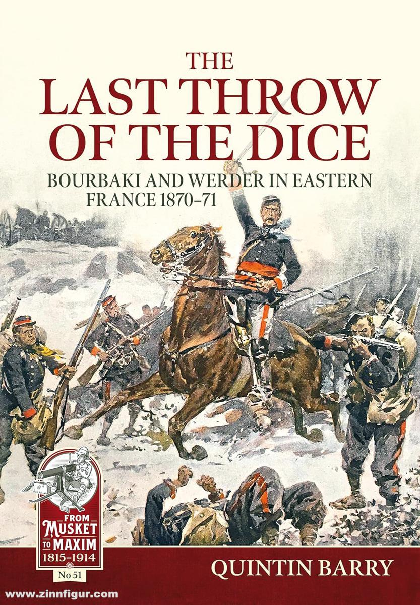 HELION & Company Barry, Quintin: The Last Throw of the Dice