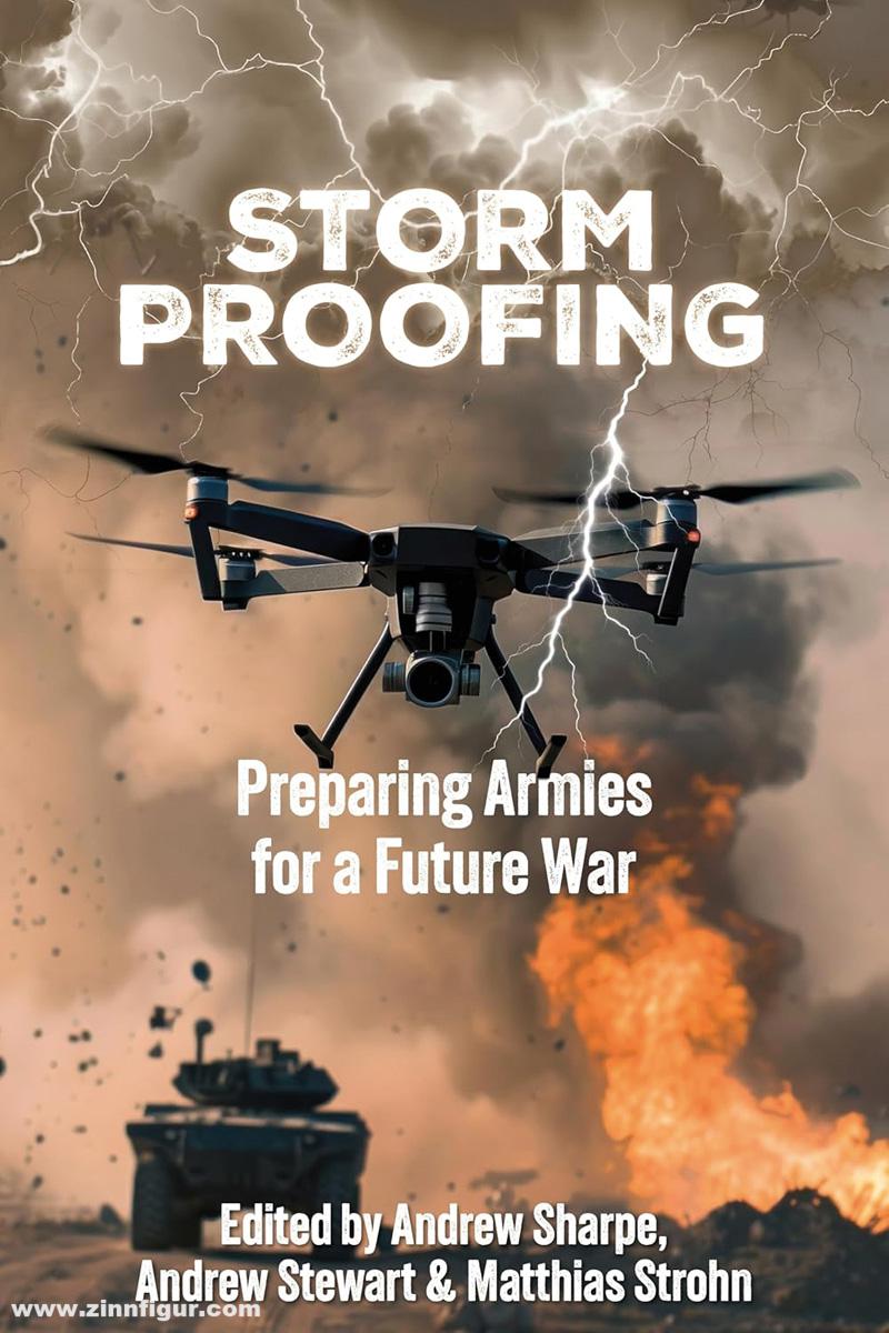 HELION & Company Sharpe, Andrew/Stewart, Andrew/Strohn, Matthias (Hrsg.): Storm proofing