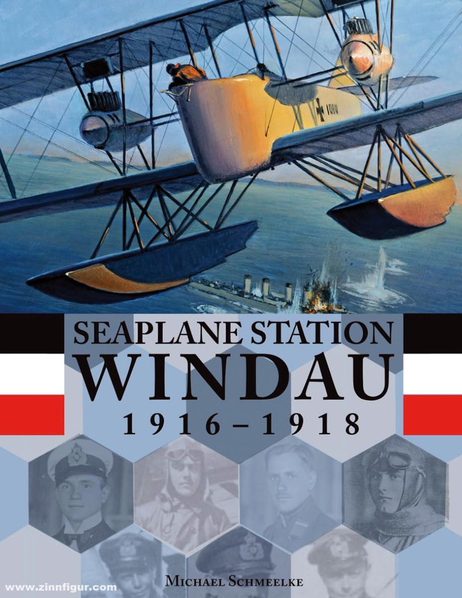 Aeronaut Books Schmeelke, Michael: Seaplane Station Windau 1916-1918