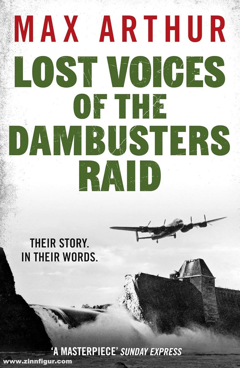 Fonthill Media Arthur, Max: Lost Voices of the Dambusters Raid