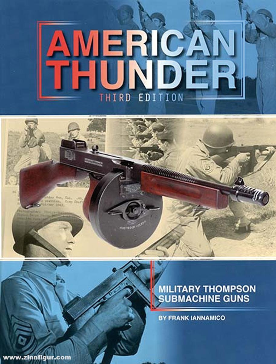 Chipotle Publishing LLC Iannamico, Frank: American Thunder