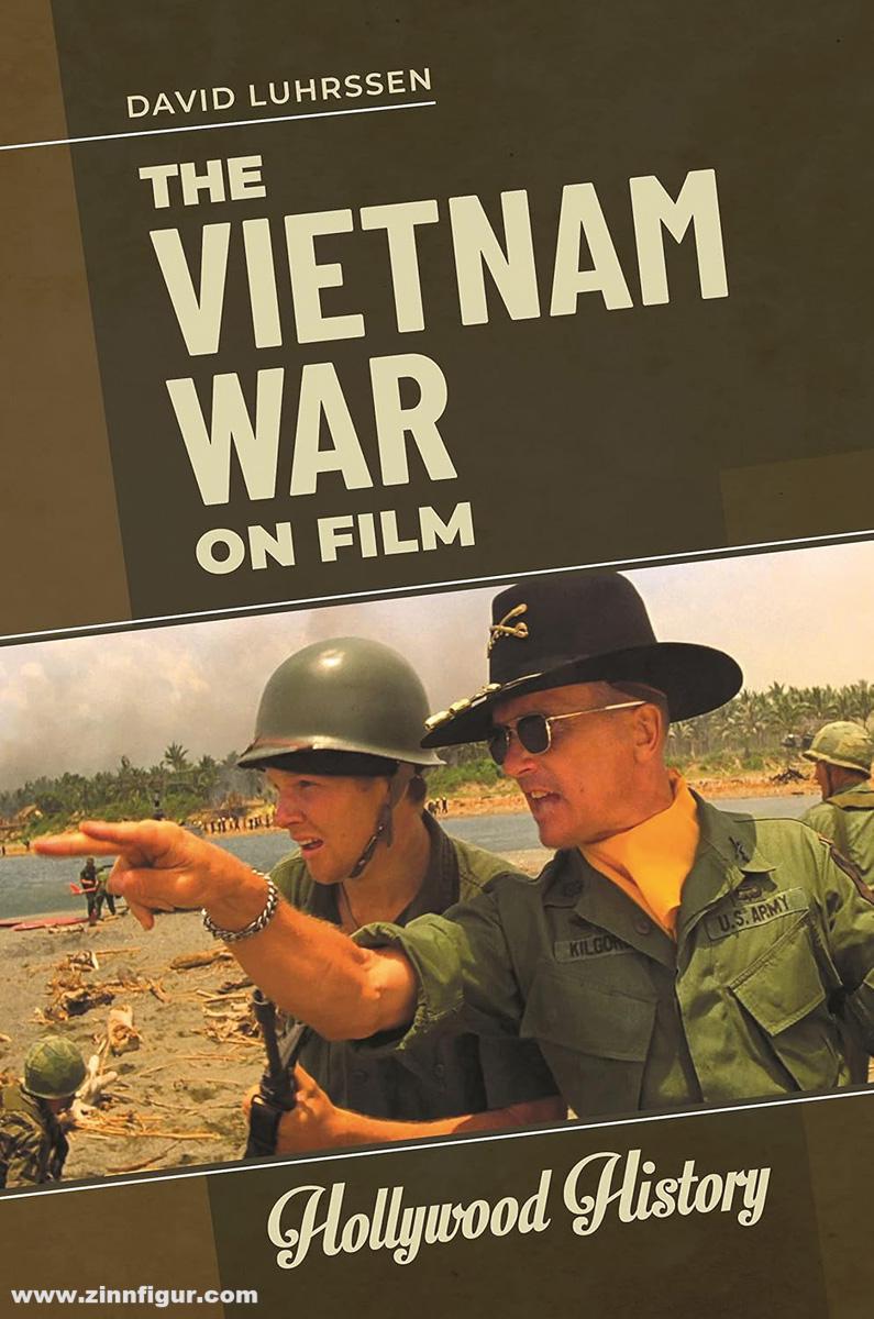Bloomsbury Luhrssen, David: The Vietnam War on Film