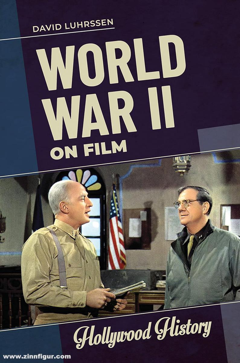 Bloomsbury Luhrssen, David: World War II on Film