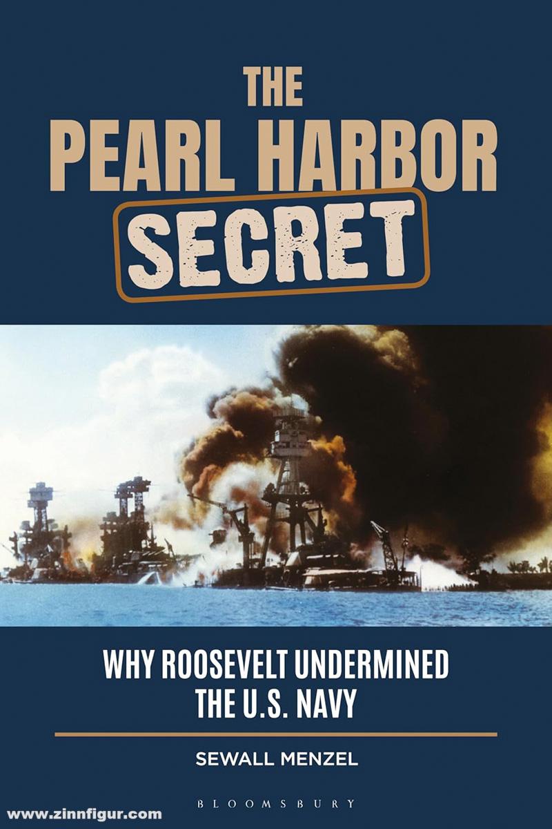 Bloomsbury Menzel, Sewall: The Pearl Harbor Secret