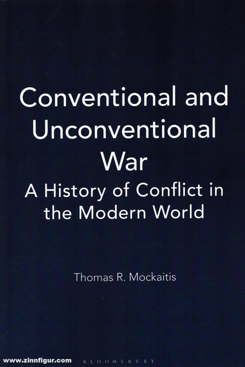 Bloomsbury Mockaitis, Thomas R.: Conventional und Unconventional War