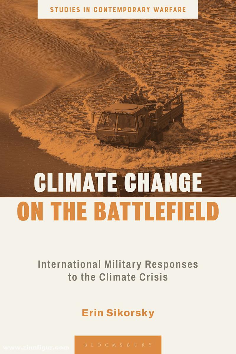 Bloomsbury Sikorsky, Erin: Climate Change on the Battlefield