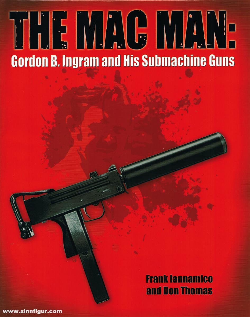 Chipotle Publishing LLC Innamico, Frank/Thomas, Don: The MAC Man