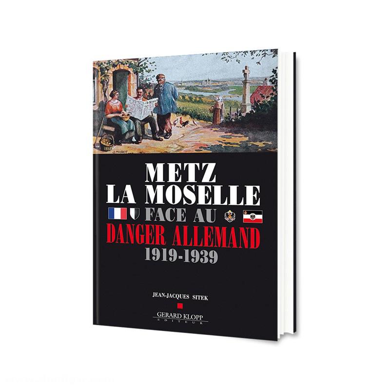 Editions Gerald Klopp Sitek, Jean-Jacques: Metz