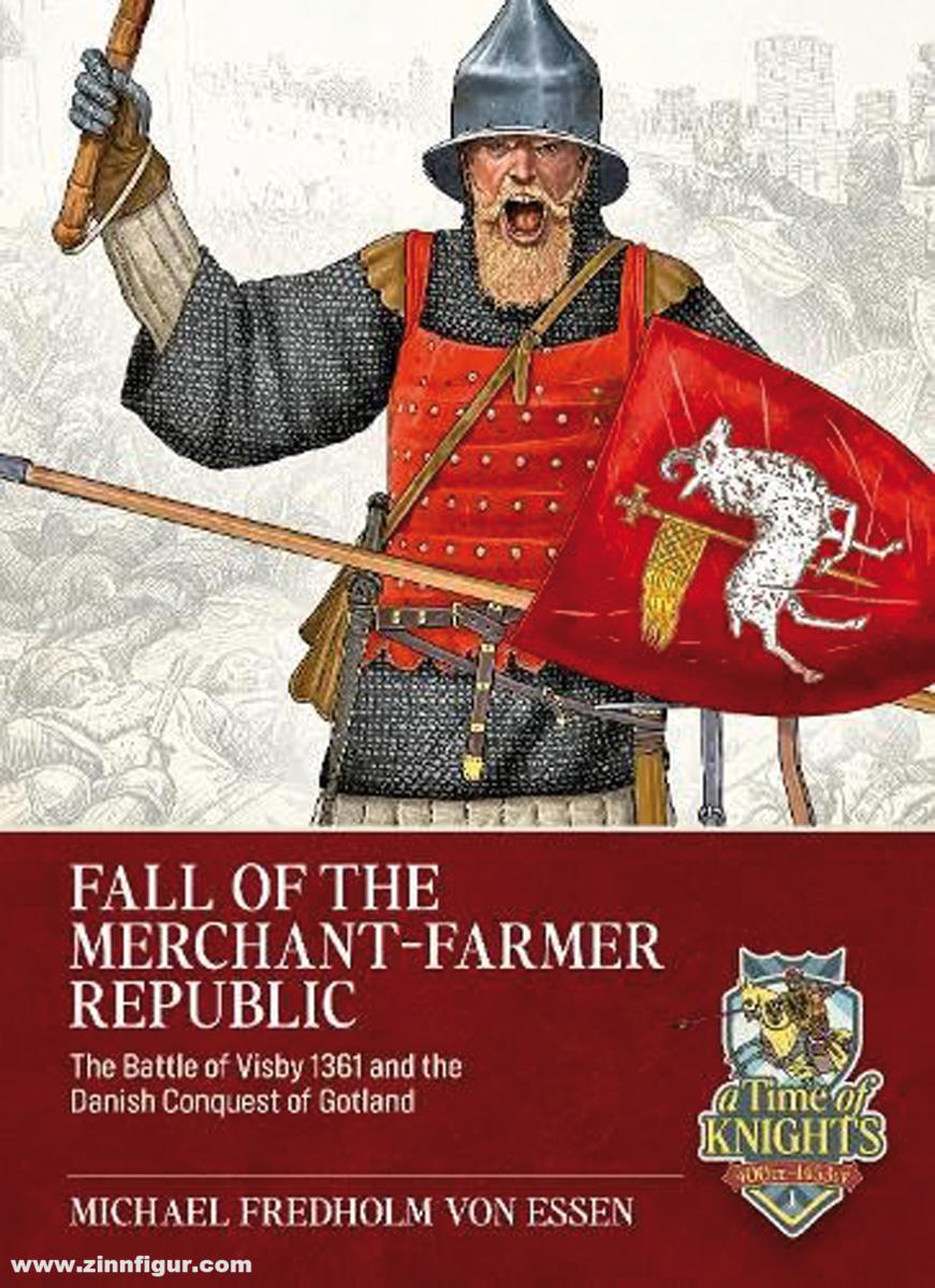 HELION & Company Essen, Michael F. von: Fall of the Merchant-Farmer Republic