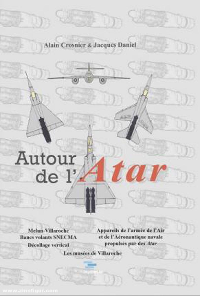 Crosnier, Alain/Daniel, Jacques: Autour de l'ATAR