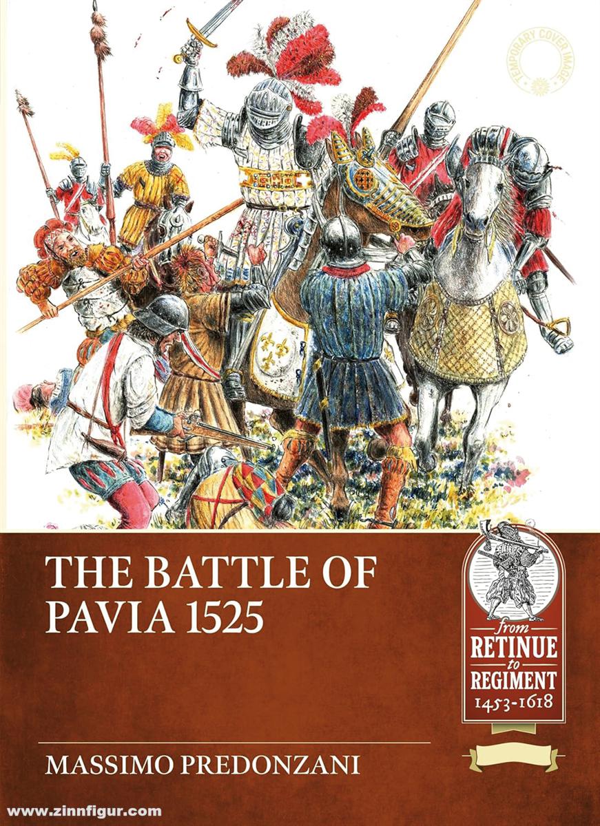 HELION & Company Predonzani, Massimo: The Battle of Pavia 1525