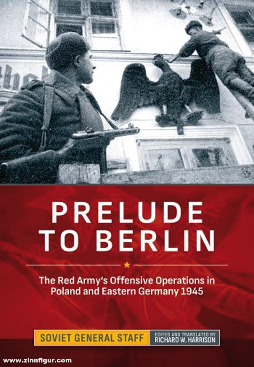 HELION & Company Harrison, Richard W.: Prelude to Berlin
