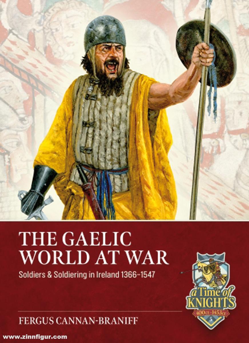 HELION & Company Cannan-Braniff, Fergus: The Gaelic World at War