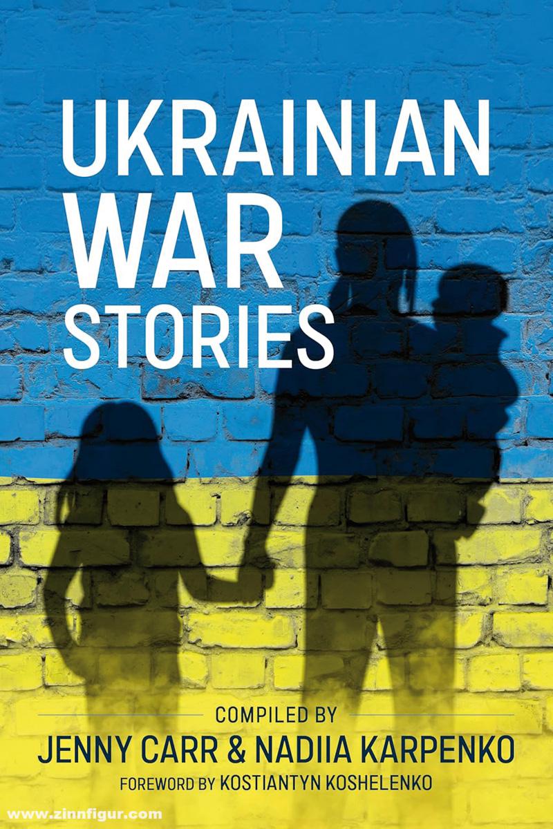 HELION & Company Carr, Johnny/Karpenko, Nadiia: Ukrainian War Stories