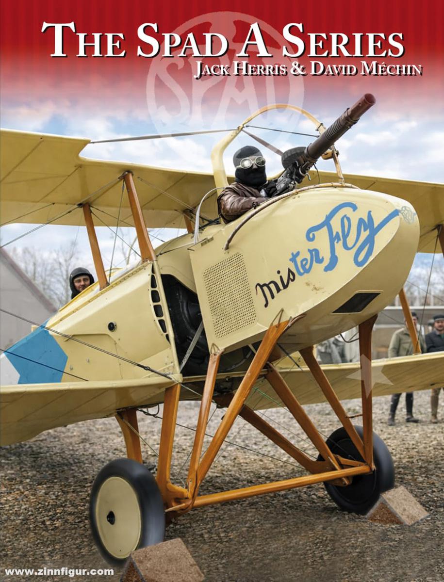 Aeronaut Books Herris, Jack/Méchin, David: The Spad A Series
