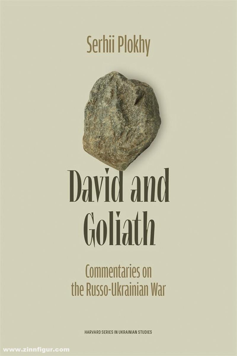 Harvard University Press Plokhy, Serhii: David and Goliath