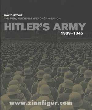 Bloomsbury Stone, D.: Hitlers Army 1939-1945