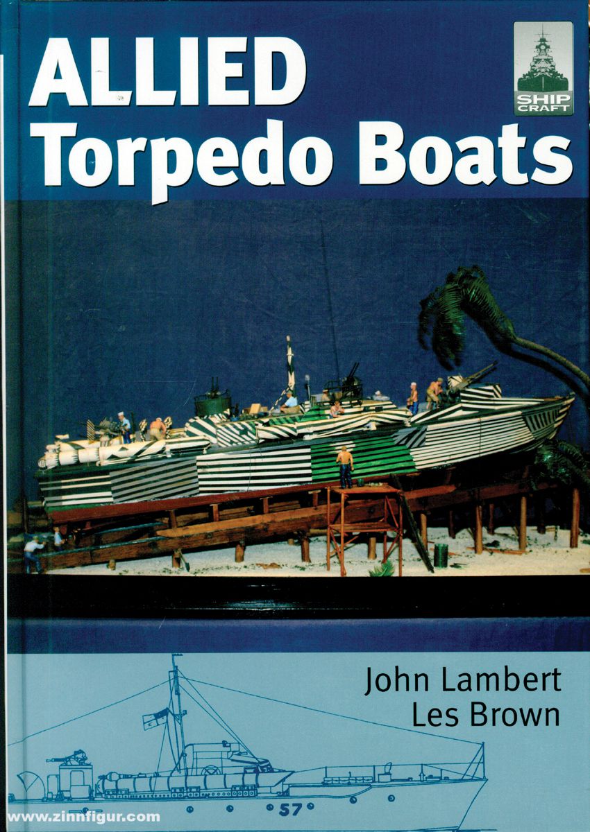 Pen & Sword Books Brown, Les/Lambert, John: Allied Torpedo Boats