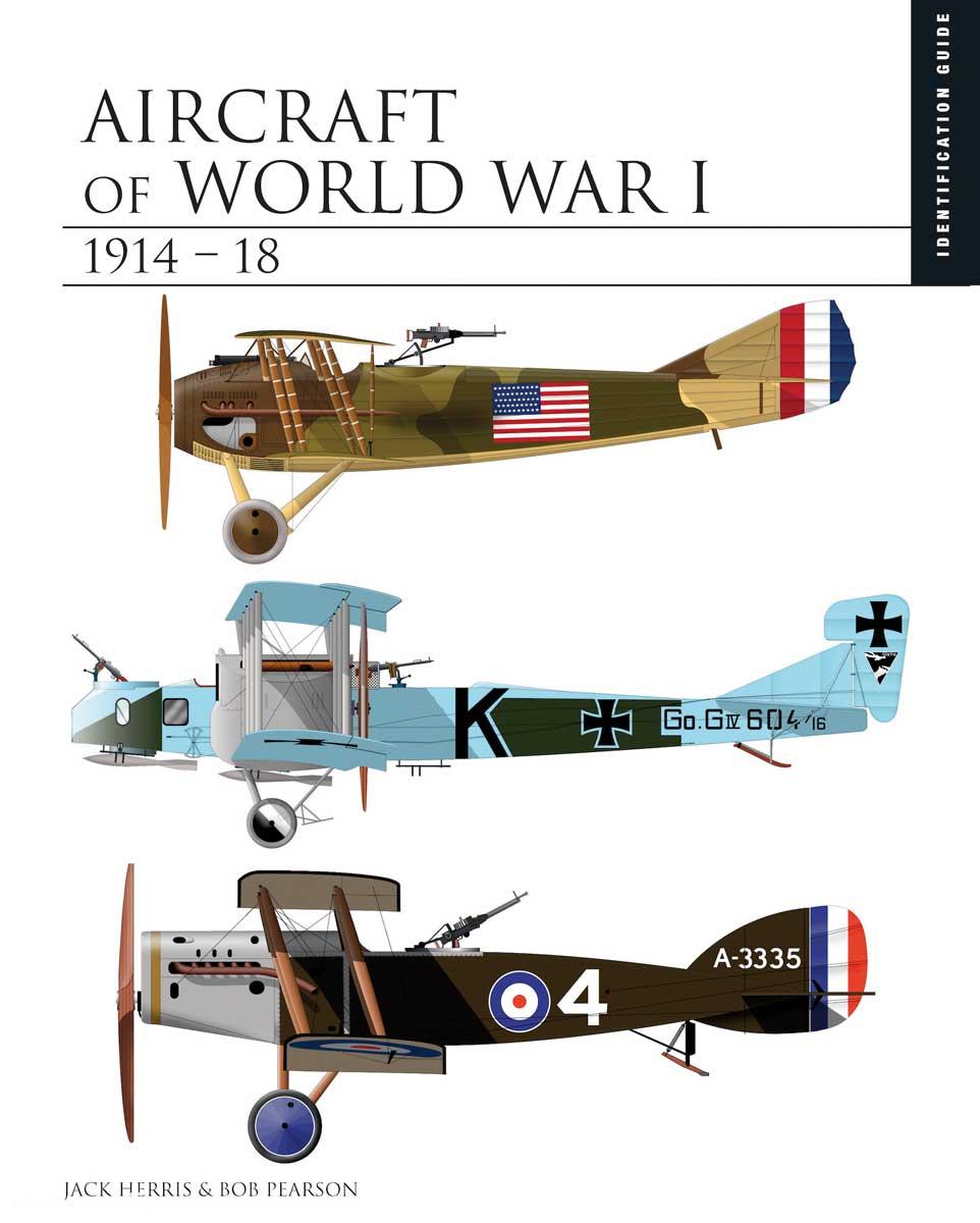 Amber Books Herris, Jack/Pearson, Bob: Identification Guide. Aircraft of World War I 1914-1918