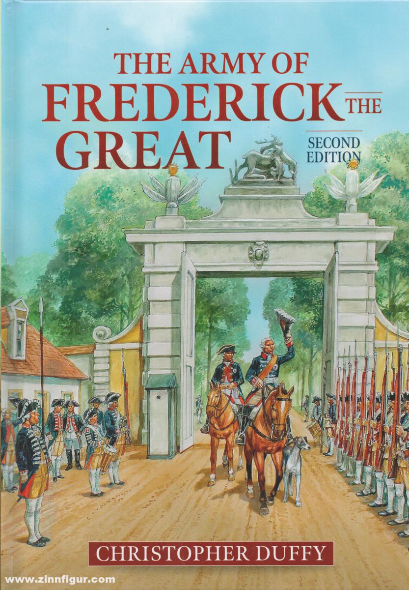 HELION & Company Duffy, Christopher: The Army of Frederick the Great