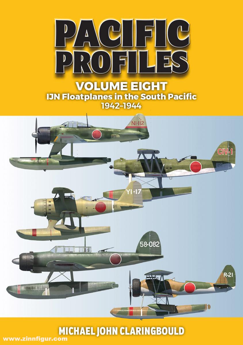 Avonmore books Claringbould, Michael: Pacific Profiles. Band 8: IJN Floatplanes in the South Pacific 1942-1944