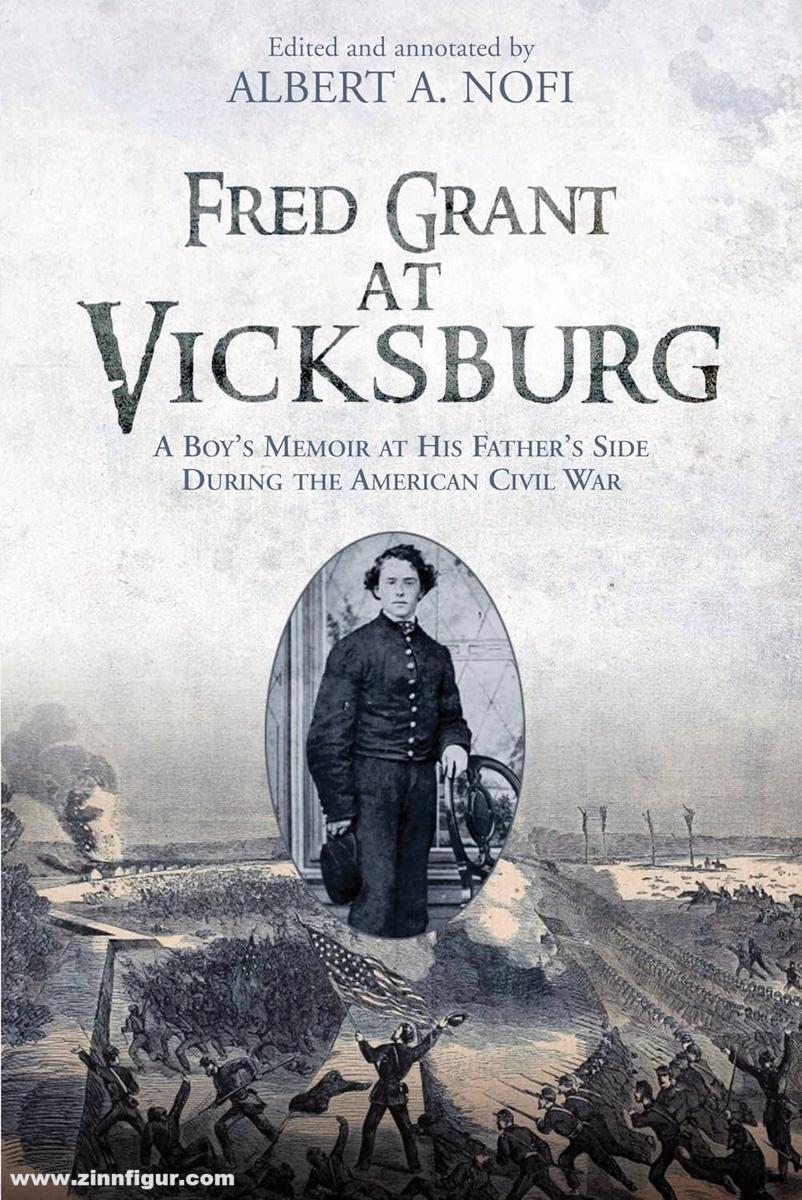 Nofi, Albert A.: Fred Grant at Vicksburg