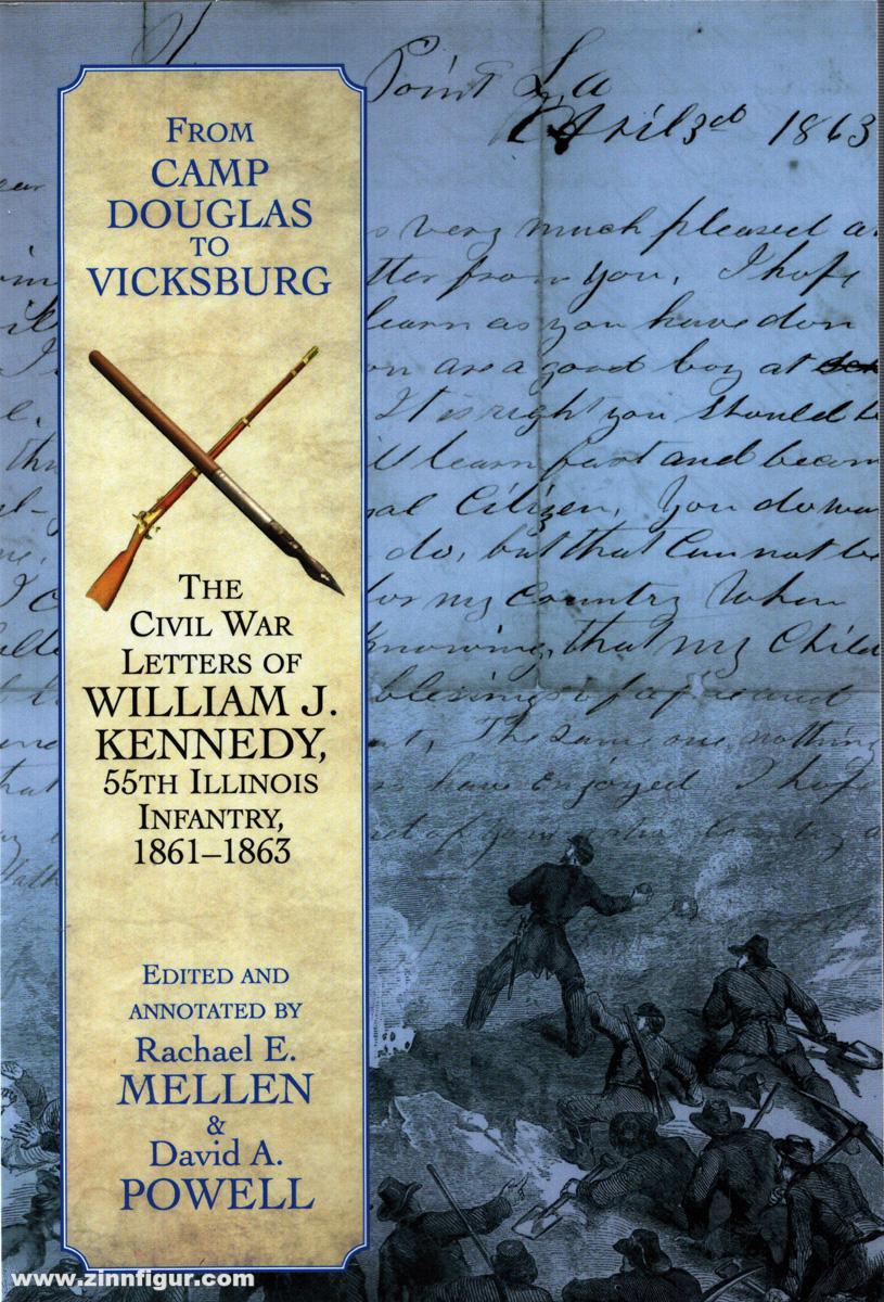Mellen. Rachael E./Powell, David A.: From Camp Douglas to Vicksburg