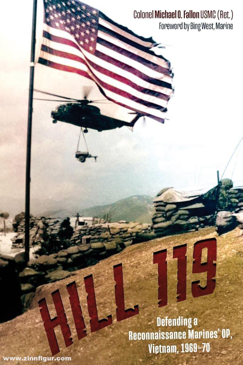 Casemate Publishing Fallon, Michael O.: Hill 119