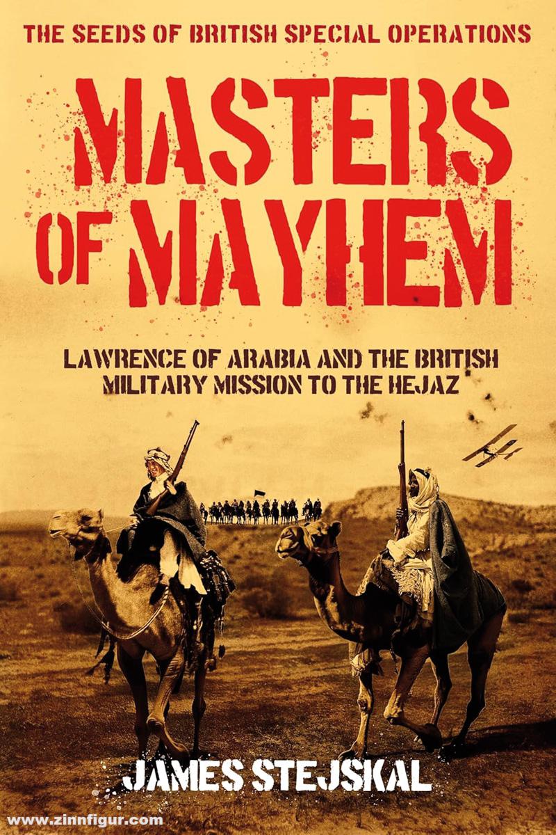 Casemate Publishing Stejskal, James: Masters of Mayhem