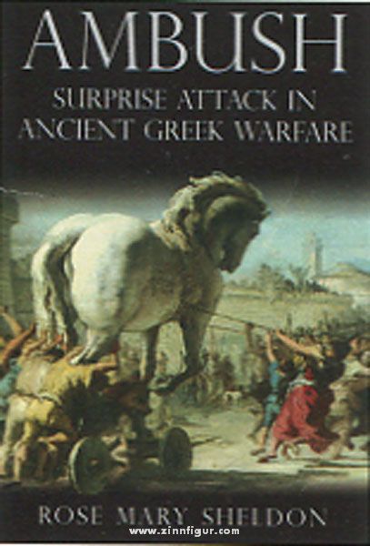 Frontline Books Sheldon, R. M.: Ambush. Surprise Attack in ancient Greek Warfare